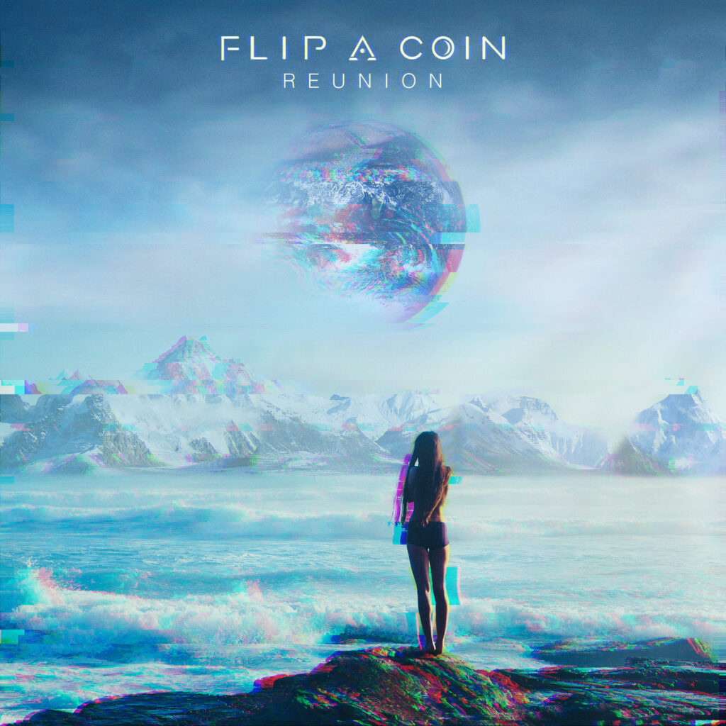 Flip A Coin - Reunion